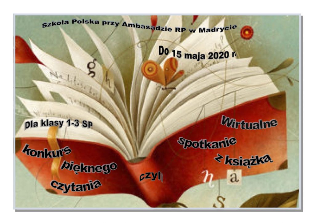 Konkurs Pięknego Czytania pt. Wirtualne Spotkanie z Książką dla klas 1 – 3 SP