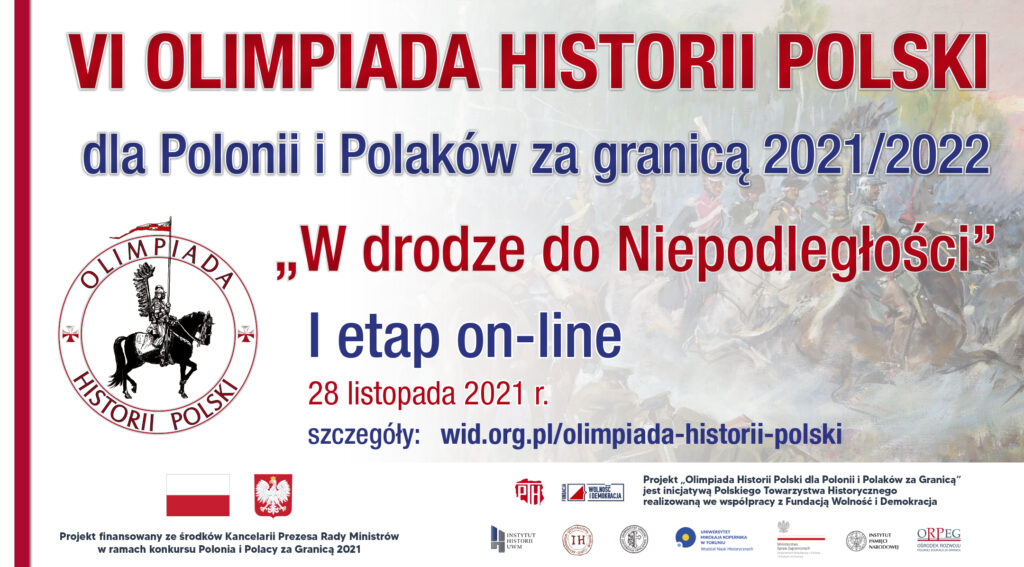 VI Edycja Olimpiady Historii Polski dla Polonii i Polaków za Granicą 2021/2022
