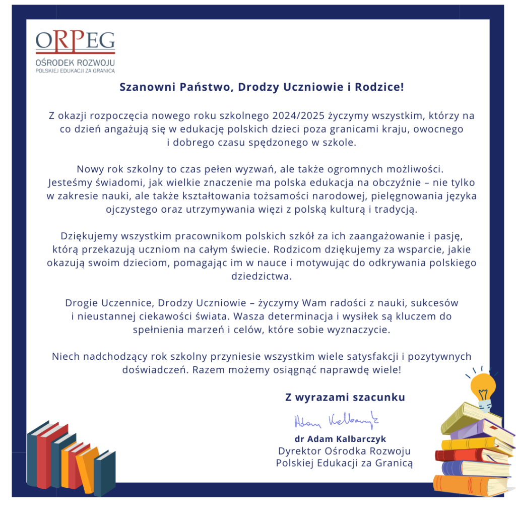 Życzenia Dyrektora ORPEG z okazji rozpoczynającego się roku szkolnego 2024/25