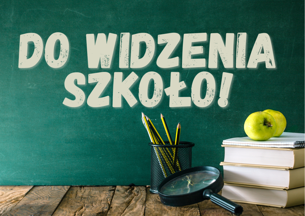 Zakończenie roku szkolnego 2025/2026